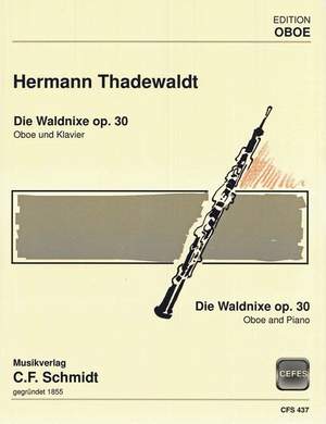 Thadewald, H: Die Waldnixe op. 30