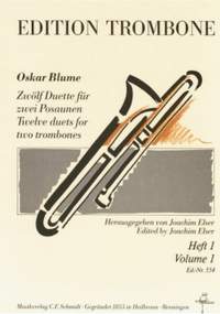Blume, O: Twelve duets for two trombones Vol. 1 Vol. 1