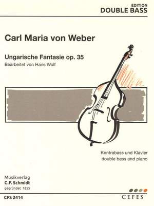 Weber, C M v: Ungarische Fantasie op. 35