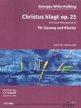 Wille-Helbing, G: Christus klagt op. 25