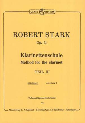 Stark, R: Method for the Clarinet op. 51 Vol. 3/1