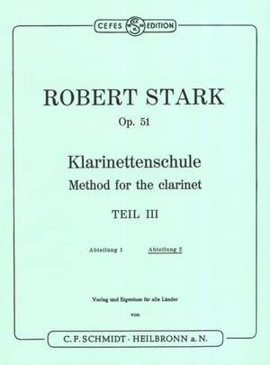 Stark, R: Method for the Clarinet op. 51 Vol. 3/2
