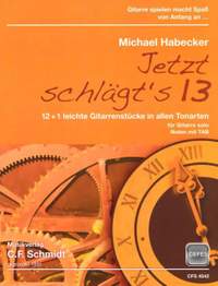 Habecker, M: Jetzt schlägt's 13