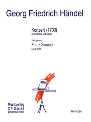 Handel, G F: Konzert (1703)
