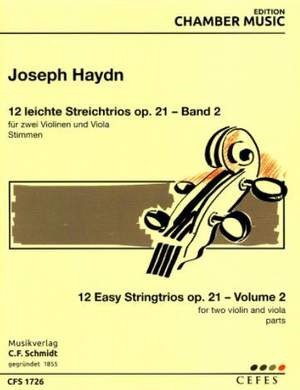 Haydn, J: 12 Easy Stringtrios op. 21 op. 21 Vol. 2