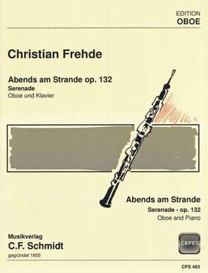 Frehde, C: Abends am Strande op. 132 op. 132