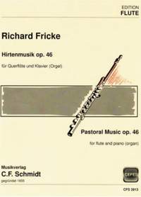 Fricke, R: Pastoral Music op. 46 op. 46