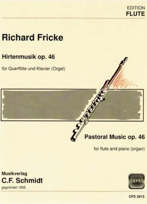 Fricke, R: Hirtenmusik op. 46 op. 46