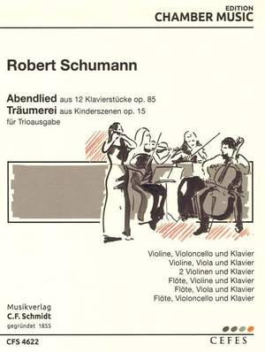 Schumann, R: Abendlied und Träumerei