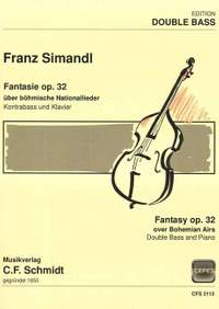 Simandl, F: Fantasy over Bohemian Airs op. 32