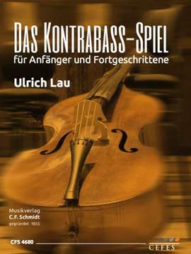 Lau, U: Das Kontrabass-Spiel