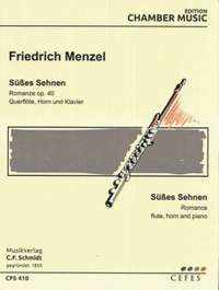 Menzel, F: Süßes Sehnen - Romanze op. 40 op. 40