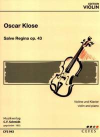Klose, O: Salve Regina op. 43 op. 43
