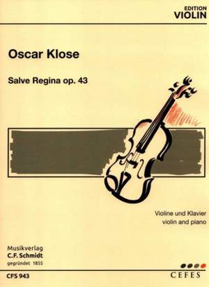 Klose, O: Salve Regina op. 43 op. 43