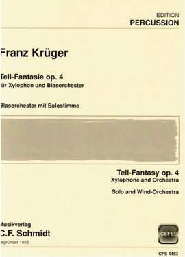 Krüger, F: Tell-Fantasie op. 4 op. 4