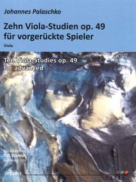 Palaschko, J: Zehn Viola-Studien für vorgerückte Spieler op. 49