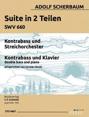 Scherbaum, A: Suite in 2 Teilen SWV 660