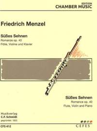 Menzel, F: Süßes Sehnen - Romanze op. 40 op. 40