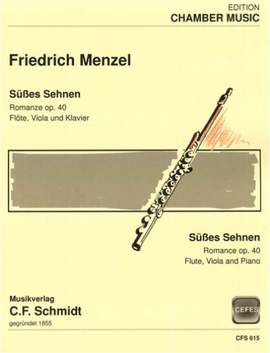 Menzel, F: Süßes Sehnen - Romanze op. 40 op. 40