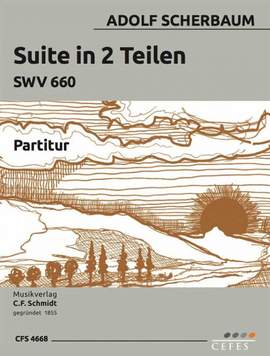 Scherbaum, A: Suite in 2 Teilen SWV 660