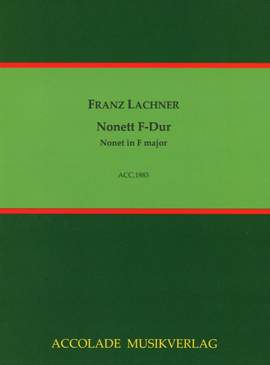Lachner, F: Nonett F-Dur