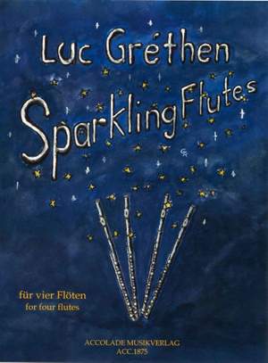 Grethen, L: Sparkling Flutes