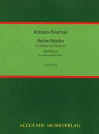 Barthe, A: Six Pieces