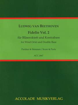 Beethoven: Fidelio Vol. 2