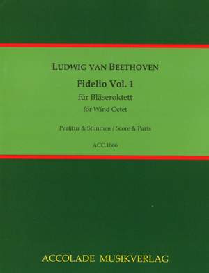 Beethoven, L v: Fidelio Vol. 1