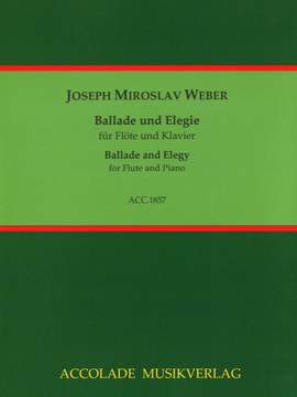 Weber, J M: Ballade and Elegy