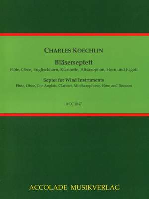 Koechlin, C: Septet for Wind Instruments op. 165