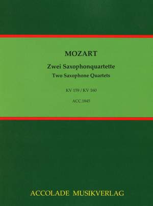 Mozart, W A: Two Saxophone Quartets