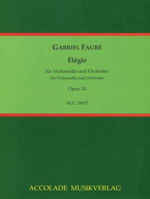 Fauré, G: Élégie op. 24