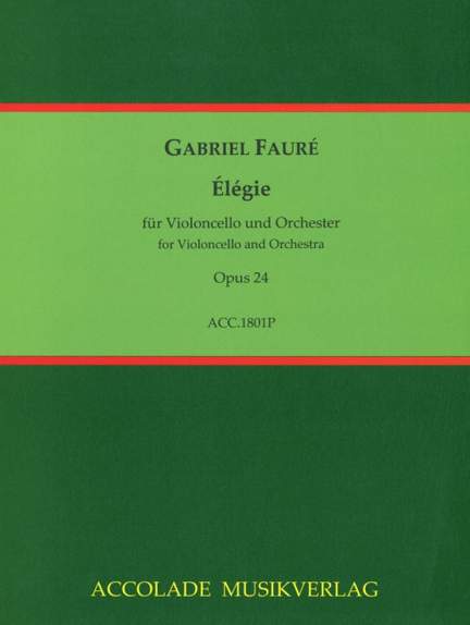 Fauré, G: Élégie op. 24