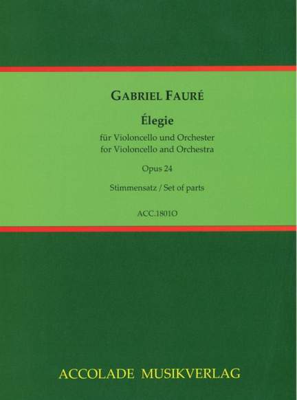 Fauré, G: Élégie op. 24