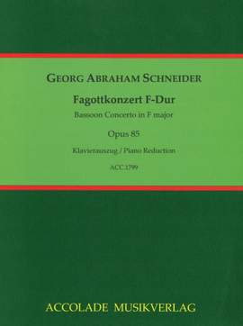 Schneider, G A: Fagottkonzert F-Dur op. 85