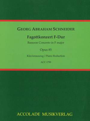 Schneider, G A: Fagottkonzert F-Dur op. 85