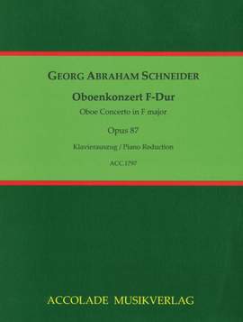 Schneider, G A: Oboe Concerto in F major op. 87