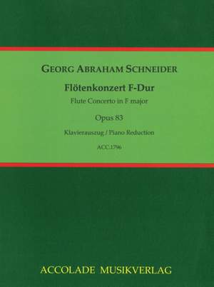 Schneider, G A: Flötenkonzert F-Dur op. 83