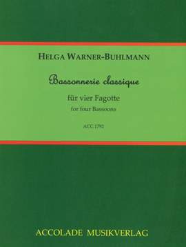 Warner-Buhlmann, H: Bassonnerie classique
