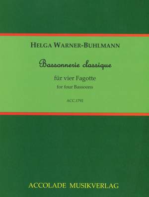 Warner-Buhlmann, H: Bassonnerie classique