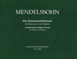 Mendelssohn Bartholdy, F: Ein Sommernachtstraum