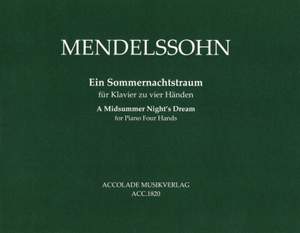 Mendelssohn Bartholdy, F: Ein Sommernachtstraum