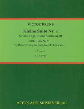 Bruns, V: Kleine Suite Nr. 2 op. 68