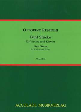 Respighi, O: Fünf Stücke