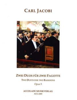 Jacobi, C: Zwei Duos für zwei Fagotte op. 5