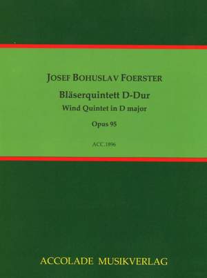 Foerster, J B: Bläserquintett D-Dur op. 95