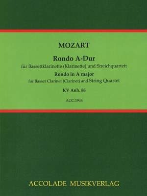 Mozart, W A: Rondo in A major KV Anh.88