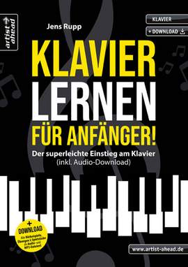 Rupp, J: Klavier lernen für Anfänger!