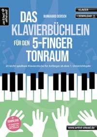 Dersch, B: Das Klavierbüchlein für den 5-Finger-Tonraum